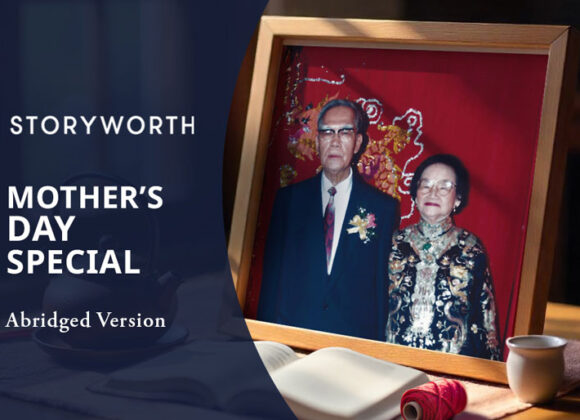 Storyworth – Mother’s Day Special (Abridged)